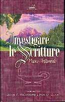 Investigare le scritture - Nuovo Testamento