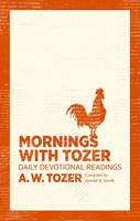 Mornings with Tozer (Brossura)