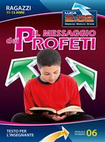 Il messaggio dei profeti - Manuale insegnante (Spillato)