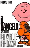 Il Vangelo secondo Charlie Brown (Brossura)