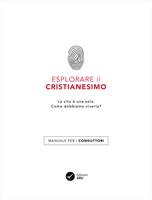 Esplorare il Cristianesimo - Manuale per i conduttori (Brossura)