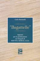 Bagattelle (Brossura)