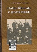 Italia liberale e protestanti (Brossura)