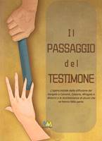 Il passaggio del testimone (Brossura)