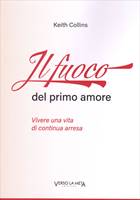 Il fuoco del primo amore (Brossura)
