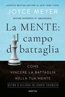 La mente: il campo di battaglia - Edizione aggiornata 30° anniversario (Brossura)