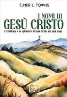 I nomi di Gesù Cristo (Brossura)