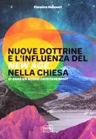 Nuove dottrine e l'influenza del New Age nella chiesa (Brossura)