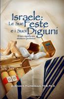 Israele: Le sue feste e i suoi digiuni (Copertina rigida)