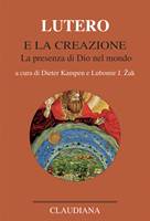 Lutero e la creazione (Copertina rigida)