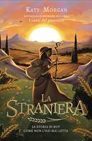 La straniera (Brossura)