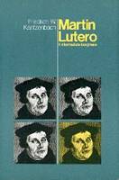 Martin Lutero: il riformatore borghese