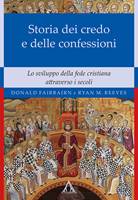 Storia dei credo e delle confessioni (Brossura)