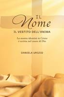 Il nome, il vestito dell'anima (Brossura)