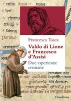 Valdo di Lione e Francesco d’Assisi (Brossura)