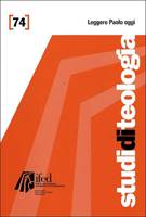 Leggere Paolo oggi - Studi di teologia n°74 (Brossura)