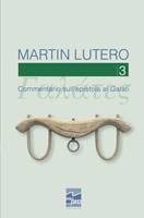 Commentario sull'epistola ai Galati vol. 3 (Brossura)