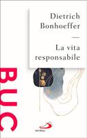 La vita responsabile (Brossura)