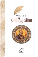 Parole di Sant'Agostino (Brossura)