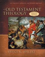 An Old Testament Theology (Copertina rigida)