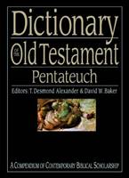 Dictionary Of The Old Testament: Pentateuch (Copertina rigida)