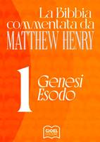 Commentario biblico Matthew Henry Vol. 1 (Brossura)