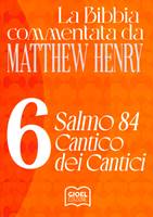 Commentario biblico Matthew Henry Vol. 6 (Brossura)