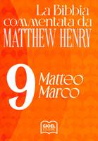 Commentario biblico Matthew Henry Vol. 9 (Brossura)