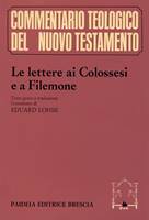 Le lettere ai Colossesi e a Filemone