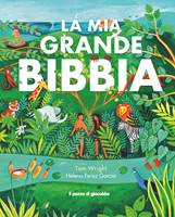La mia grande Bibbia (Brossura)