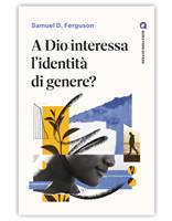 A Dio interessa l'identità di genere? (Brossura)