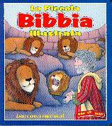 La piccola Bibbia illustrata (Cartonato)