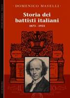 Storia dei Battisti Italiani (1873 - 1923) (Brossura)