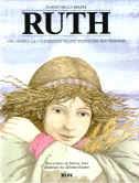 Ruth - Una donna la cui fedeltà è stata premiata (Copertina rigida)