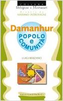 Damanhur: popolo e comunità (Brossura)