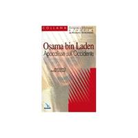 Osama bin Laden. Apocalisse sull'Occidente