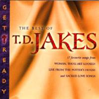 Get Ready - The Best of TD Jakes