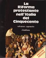 La riforma protestante nell'Italia del '500 (Brossura)