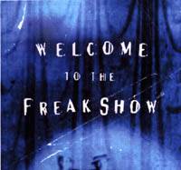 Welcome to the Freak Show