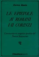 Le epistole ai Romani - I - II Corinzi (Brossura)