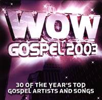 WoW Gospel 2003