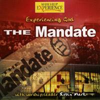 Experiencing God - The Mandate
