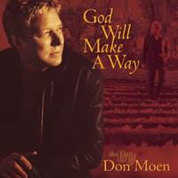 The Best of Don Moen - God Will Make a Way