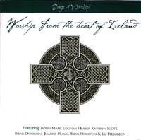 Songs 4 Worship - Worship from the Heart of Ireland
