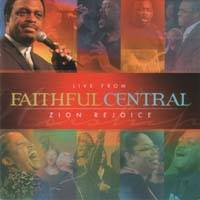 Zion Rejoice - Live from Faithful Central