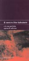 Il nostro Dio Salvatore e la Sua perfetta opera di salvezza - Estratto della conferenza di primavera 2003 della chiesa a Stoccarda (Spillato)