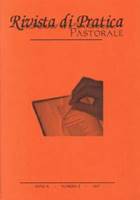 Rivista di pratica pastorale - Anno X - n 3 - 2007