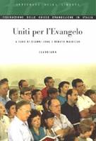 Uniti per l'Evangelo - A cura della Federazione delle Chiese Evangeliche in Italia