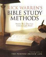 Rick Warren's Bible Study methods - 12 ways you can unlock God's Word (Brossura)