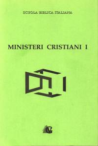 Ministeri cristiani - vol. 1